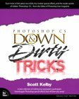 Adobe Photoshop CS Down & Dirty Tricks